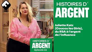 Juliette Katz (Coucou les Girls), du RSA à l'argent de l'influence