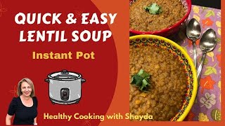 Quick & Easy Lentil Soup