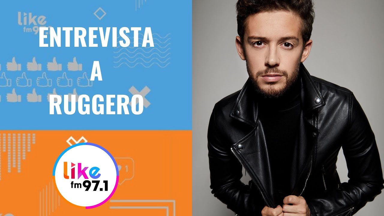 Entrevista a Ruggero - FmLike 97.1