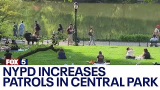 NYPD increasing patrols in Central Park