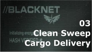 Prototype 2: BLACKNET 03 Clean Sweep - Cargo Delivery 12-B