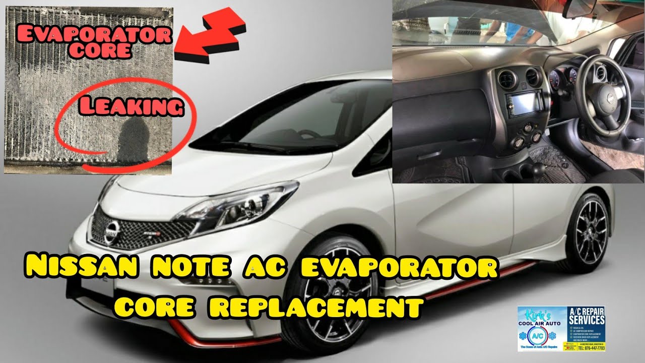Evaporator Core Leaking Nissan note (Nissan latio) A/C evaporator