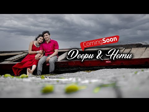 Pre wedding of Deepu & Hemu | Coming Soon... | AK Photography