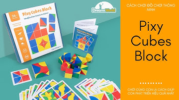 Ghép hình Tangram từ những khối gỗ - Pixy cubes block