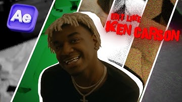 How to edit your videos like KEN CARSON! (after effects)