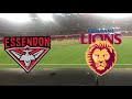 Essendon vs Brisbane 2022 from the stadium