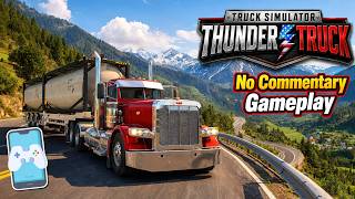 Truck Simulator THUNDERSTRUCK (Android) - New American Truck Driving Game Gameplay | No Commentary screenshot 2