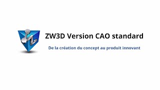 ZW3D Version CAO standard