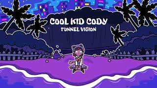 Cool Kid Cody OST - Tunnel Vision