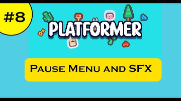 GDevelop 5 Platformer Tutorial #8 | Pause Menu & Sounds (SFX)