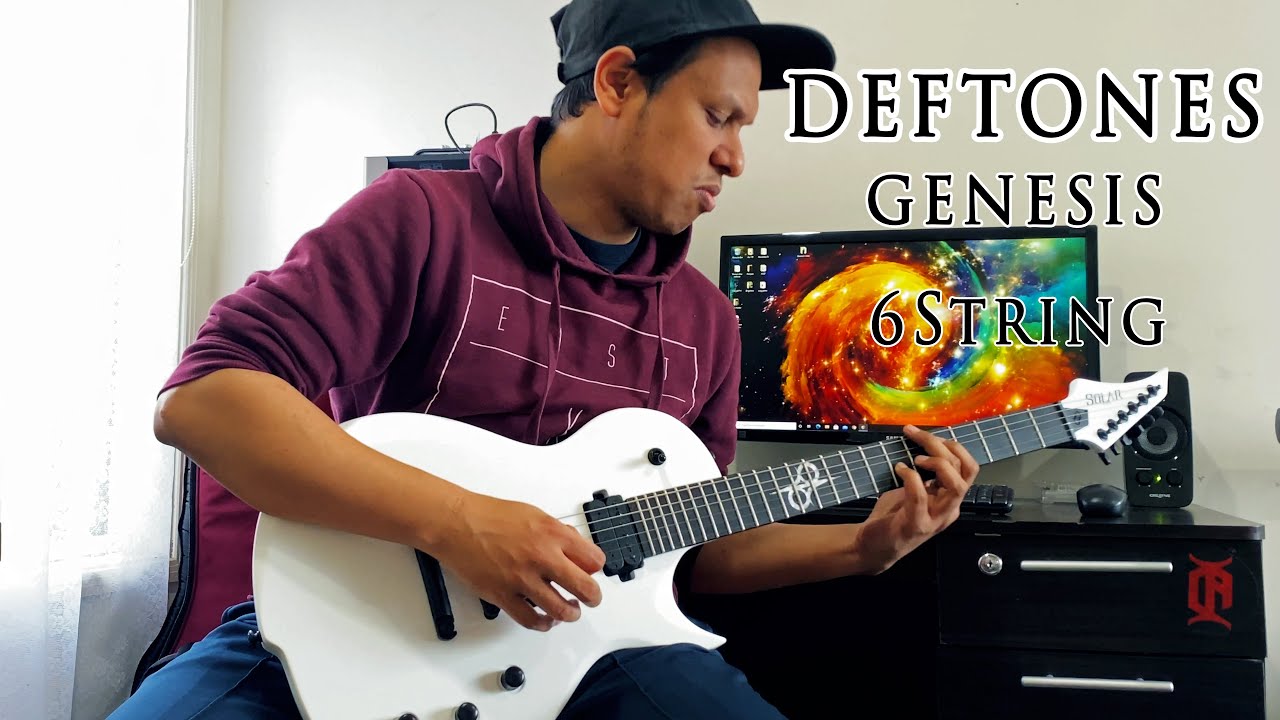 Deftones - Genesis (6 string guitar cover)