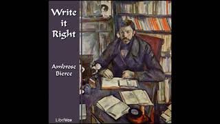 Write it Right - Ambrose Bierce