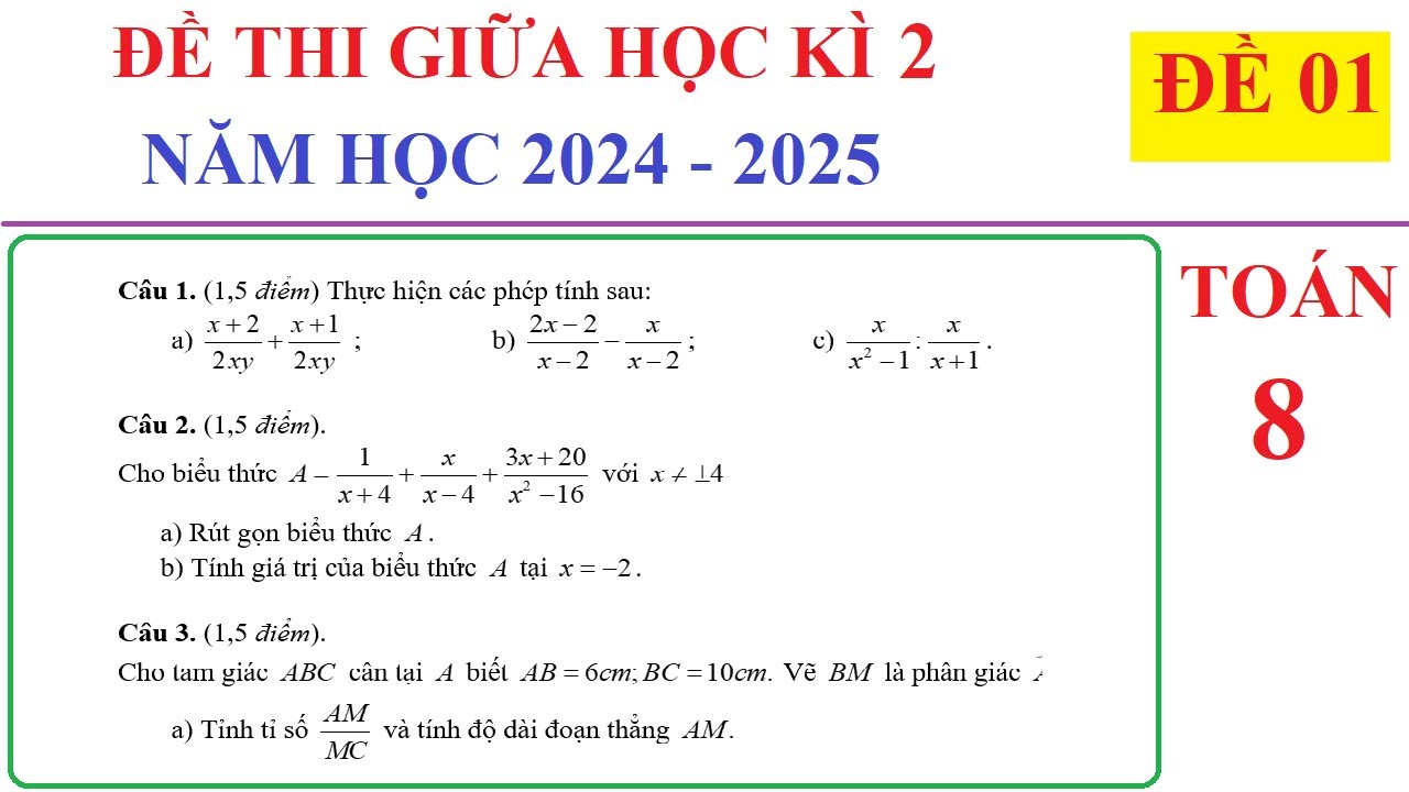 TOÁN 8 - ĐỀ 1 - ĐỀ THI GIỮA HỌC KÌ 2 TOÁN 8 NĂM 2024-2025. ÔN TẬP HỌC KÌ 2 SGK MỚI KNTT