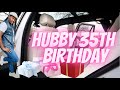 HUSBAND TERENCE TURNS 35 HAPPY BIRTHDAY