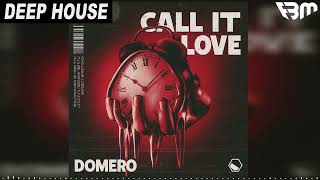 Domero - Call it Love | FBM