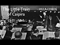 Capture de la vidéo The Little Train Of Caipira • Villa-Lobos • New York Philharmonic