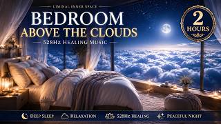 Bedroom Above the Clouds | 528Hz Deep Sleep Ambient Music (2 Hours) screenshot 2