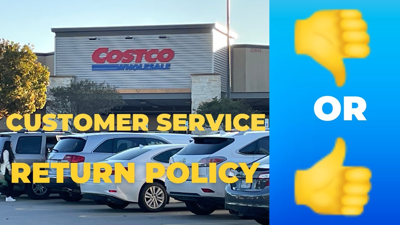 i-put-costco-customer-service-and-return-policy-to-the-test-youtube