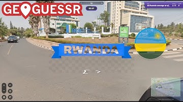 GeoGuessr - Rwanda - A Brand New Country