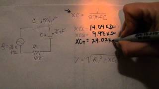 Resistive Capacitive Series Circuit Calculations