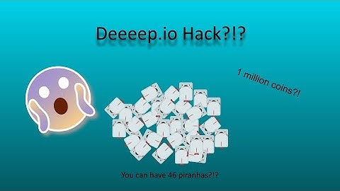 Pirana Glitch?!?- Deeeep.io Hack?!?