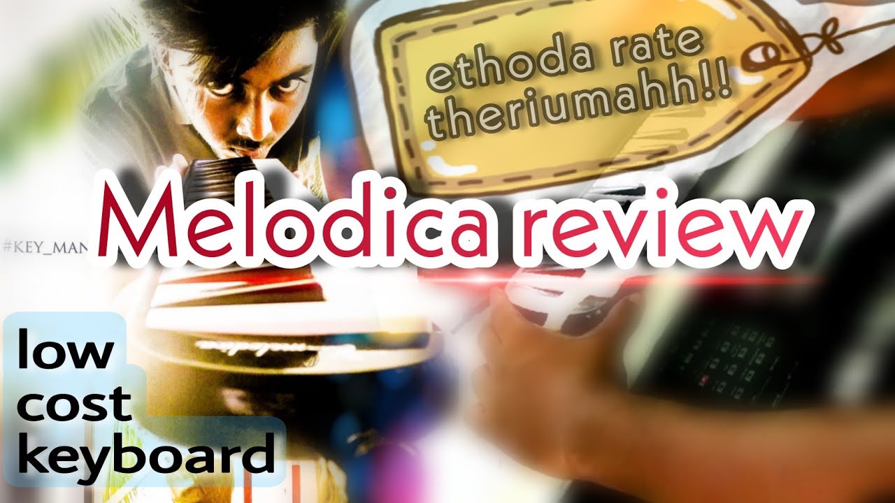 Melodica review Tamil இதோட விலை தெரியுமா??? YouTube