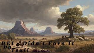 Tsali - DEI, Didn't Earn It (audio video)