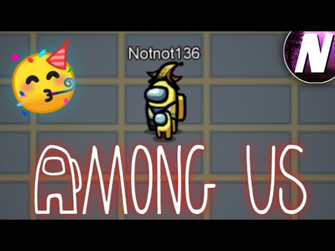 Видео: AMONG US // NOTNOT 136 // 500 ПОДПИСЧИКОВ!!! // КОНКУРС НА РОБУКСЫ