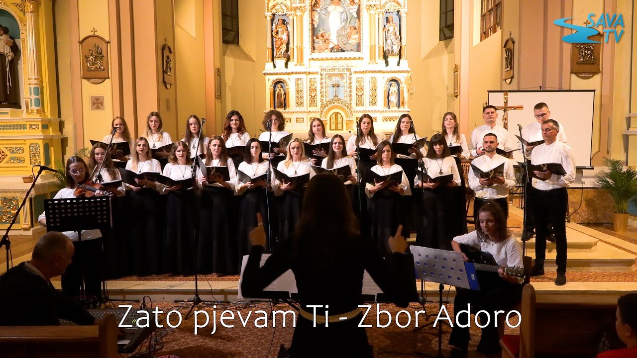 Zbor Adoro - Zato pjevam Ti - 2025