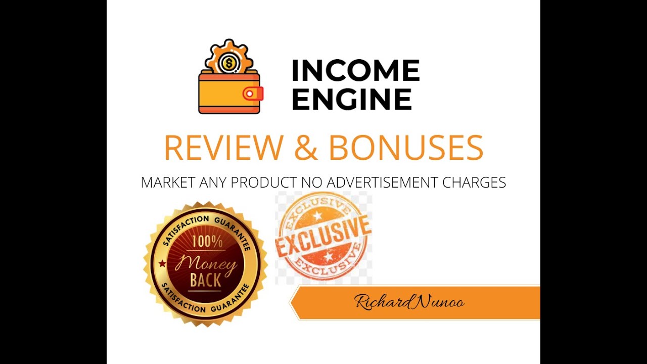INCOME ENGINE REVIEW 100% + BONUSES. SAVE MONEY AND MARKET YOUR PRODUCT