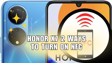 ⭐ FIX: Honor X7 2 Ways to Turn On NFC| Tap your phone against NFC Reader to make a payment