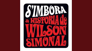 Video thumbnail of "Wilson Simonal - Tributo A Martin Luther King"