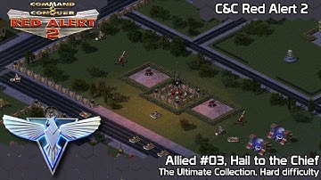 The Beacon - C&C Red Alert 2 The Ultimate Collection Allied 03 - Hail to the Chief (Hard)