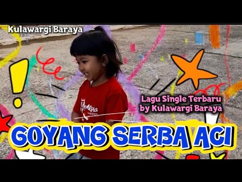 GOYANG ACI | Lagu DJ Remix Dangdut Koplo Viral | Cilok Cireng Cimol Cilor | Kulawargi Baraya 