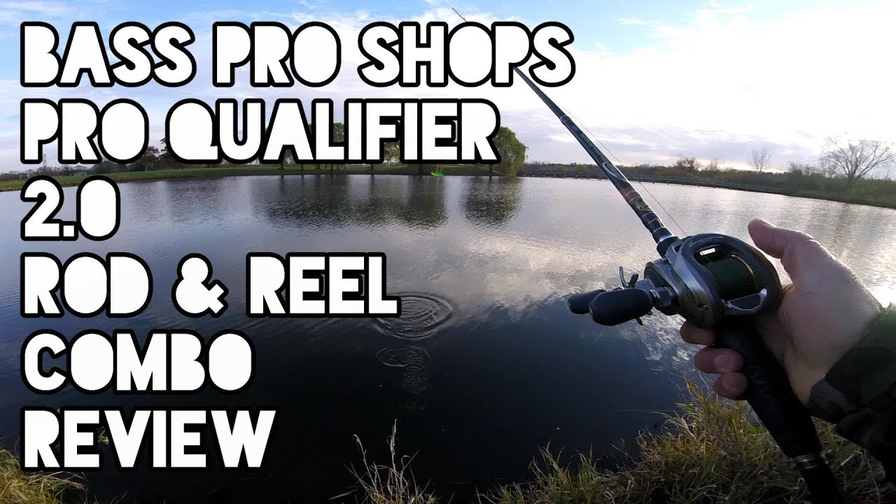 Bass Pro Shops Pro Qualifier 2 0 Rod & Reel Combo Review 