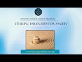 Utilizing Psilocybin For Alleviating Anxiety