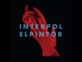 Interpol - 'El Pintor' [FULL ALBUM 2014]
