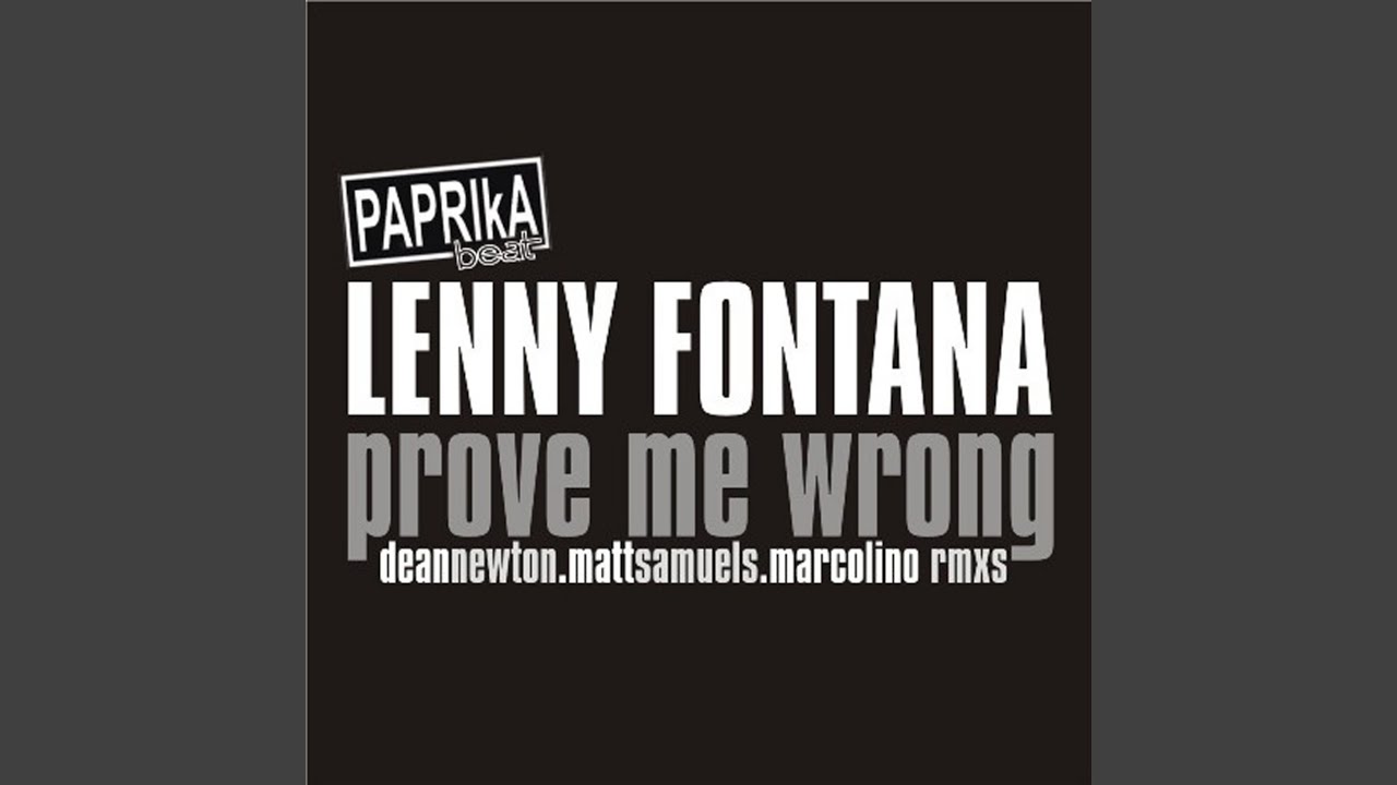 Prove Me Wrong (Original Mix)