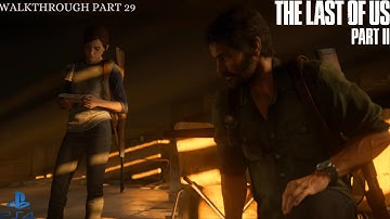 The Last Of Us Part II Walkthrough - Part 29: Finding Strings