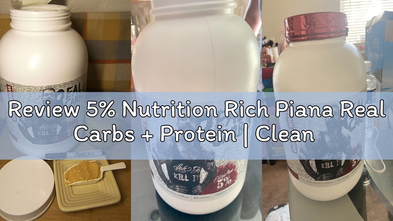 Review 5% Nutrition Rich Piana Real Carbs + Protein | Clean Mass Gainer Protein Powder | Real Food C