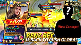 TOP GLOBAL LANCELOT RENZ REY IS BACK!! FUNNY MOMENT AND AGGRESSIVE GAMEPLAY | MOBILE LEGEDS