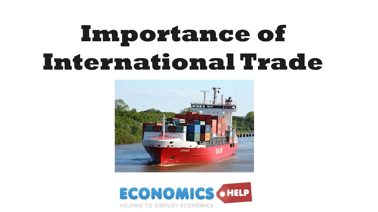 importance-of-international-trade-youtube