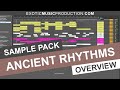 Ancient Rhythms | Exotic Refreshment, Sol Selectas, Zuma Dionys, PAAX (Tulum) Style | Sample Pack