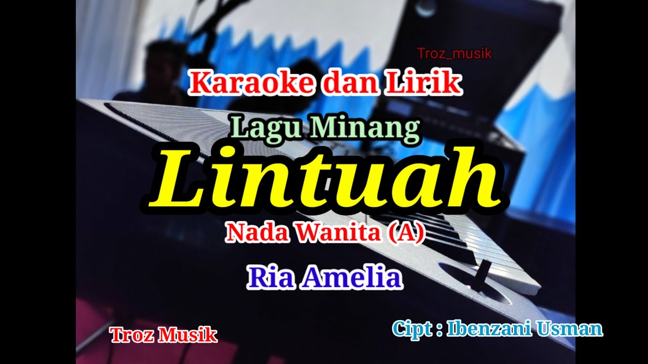 Karaoke Lintuah Nada Wanita (A) Ria Amelia