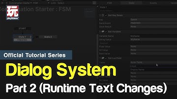 Dialog System (Part 2 - Runtime Text Changes)