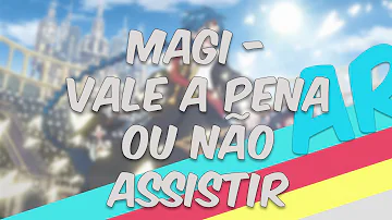 Qual é a sequência do anime Magi?