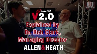 Allen Heath dLive 2 0 Explained By Dr Rob Clark