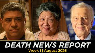 Who Died In The Last Few Days | August #1 2026 Death News Report