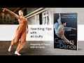Teaching tip how to prepare to teach dance with an injury
