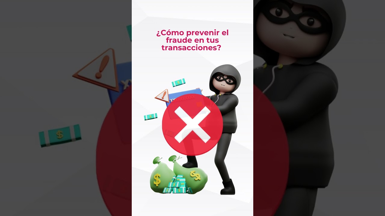 Cómo prevenir el fraude en tus transacciones